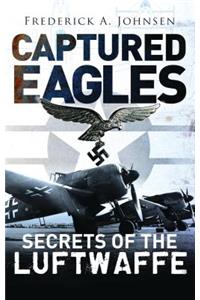 Captured Eagles
