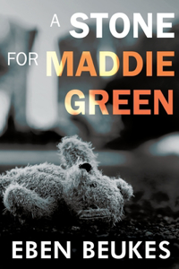 A Stone for Maddie Green