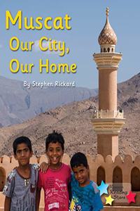 Muscat: Our City, Our Home