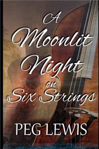 Moonlit Night on Six Strings