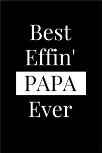 Best Effin' Papa Ever