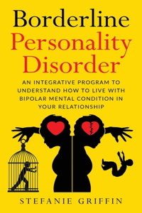 Borderline Personality Disorde