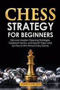 Chess Strategy for Beginners