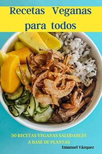 Recetas veganas para todos