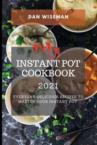 My Instant Pot Cookbook 2021