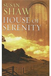 House of Serenity