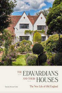 Edwardians and Their Houses