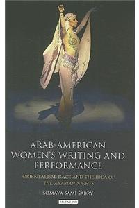 Arab-American Women's Writing and Performance