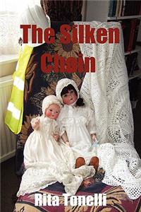 The Silken Chain