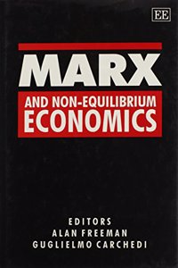 Marx and Non-equilibrium Economics