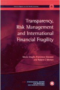 Transparency, Risk Management and International Financial Fragility