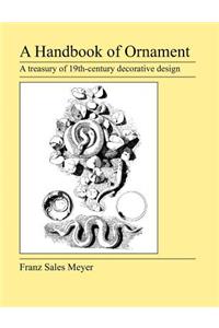 A Handbook of Ornament
