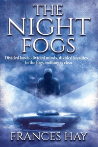 The Night Fogs