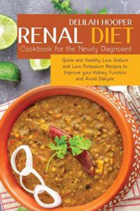 Renal Diet Cookbook for the Newly Diagnosed