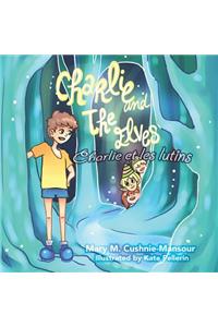 Charlie and the Elves/Charlie et les lutins