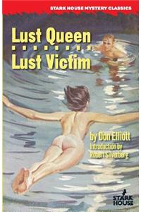 Lust Queen / Lust Victim