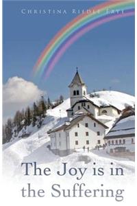 The Joy Is in the Suffering