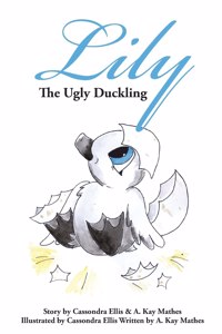 Lily the Ugly Duckling