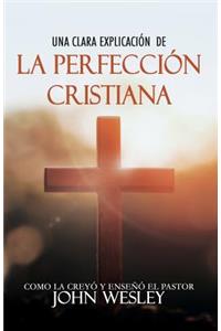 Una clara explicación de La Perfección Cristiana