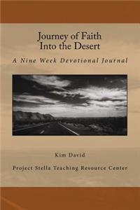 Journey of Faith Into the Desert