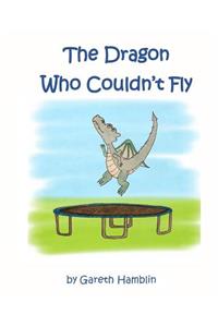 Dragon Who Couldn't Fly