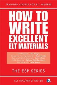 How To Write Excellent ELT Materials