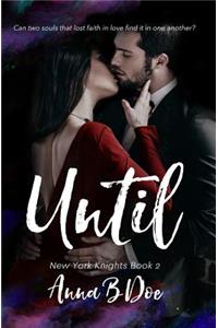 Until