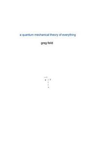 quantum mechanical Theory of Everything