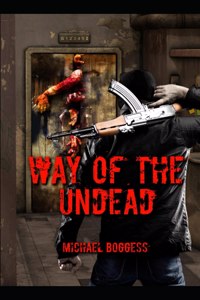 Way Of The Undead