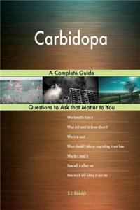 Carbidopa; A Complete Guide