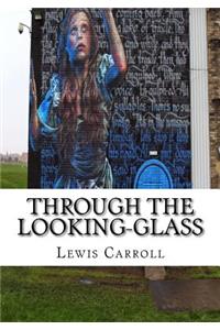 Through the Looking-Glass