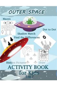 Outer Space Activity Book for Kids 5 to 7