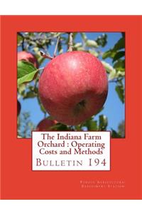 Indiana Farm Orchard