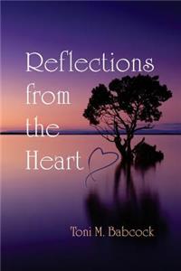 Reflections from the Heart