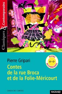 Contes de la Rue Broca et de la Folie-Mericourt