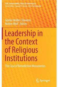 Leadership in the Context of Religious Institutions