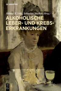 Alkoholische Leber- Und Krebserkrankungen