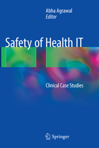 Safety of Health It