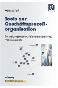 Tools zur Geschäftsprozeßorganisation