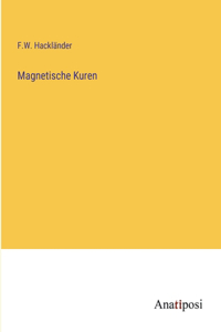 Magnetische Kuren
