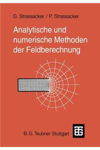 Analytische Und Numerische Methoden Der Feldberechnung