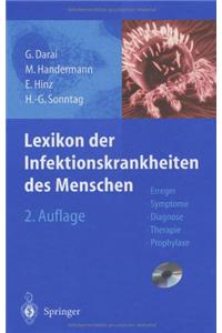 Lexikon der Infektionskrankheiten Des Menschen: Erreger, Symptome, Diagnose, Therapie Und Prophylaxe