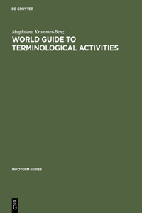 World guide to terminological activities