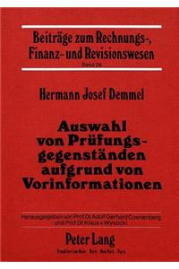 Auswahl von Pruefungsgegenstaenden aufgrund von Vorinformationen