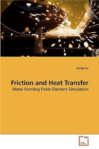 Friction and Heat Transfer