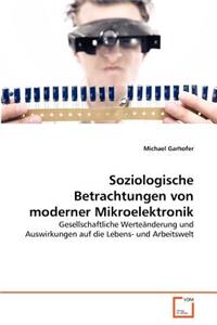 Soziologische Betrachtungen von moderner Mikroelektronik