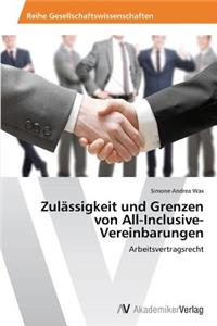 Zulässigkeit und Grenzen von All-Inclusive-Vereinbarungen