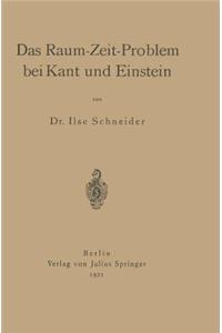 Das Raum-Zeit-Problem bei Kant und Einstein