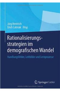 Rationalisierungsstrategien Im Demografischen Wandel