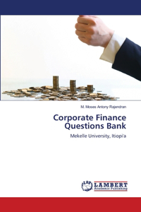 Corporate Finance Questions Bank